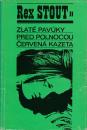 Nero Wolfe 1: Zlaté pavúky / Pred polnocou / Červená kazeta