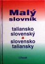 Malý taliansko - slovenský a slovensko - taliansky slovník