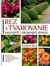 Rez a tvarovanie ovocných i okrasných drevín