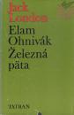 Elam Ohnivák / Železná päta