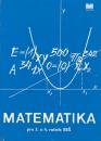 Matematika pre 3. a 4. ročník SEŠ