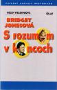 Bridget Jonesová. S rozumom v koncoch