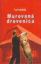 Murovaná drevenica