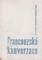 Francouzská konverzace pro střední všeobecnovzdělávácí školy