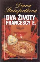 Dva životy Francescy E.