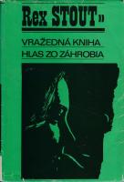 Nero Wolfe 2: Vražedná kniha / Hlas zo záhrobia