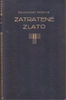 Zatratené zlato