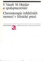 Chemoterapie infekčních nemocí v klinické praxi