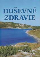 Duševné zdravie (3. časť)