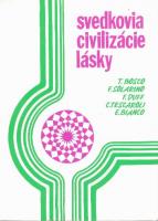 Svedkovia civilizácie lásky