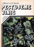 Pestujeme vinič