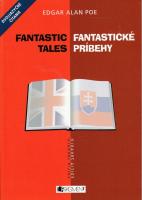 Fantastic Tales / Fantastické poviedky (Dvojjazyčné čítanie)