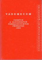 Vademecum českých a slovenských farmaceutických přípravku 1992