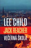 Večerná škola (séria Jack Reacher 2. diel)