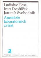 Anestézie laboratorních zvířat