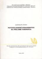 Psychologické poradenstvo na prelome tisícročia