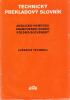 Technický prekladový slovník /Anglicko-nemecko-francúzsko-rusko-poľsko-slovenský/ - Zváracia technika
