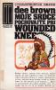 Moje srdce pochovajte pri Wounded Knee 