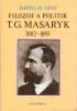 Filozof a politik T.G. Masaryk 1882 - 1893