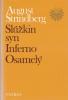 Slúžkin syn / Inferno / Osamelý