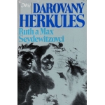 darovany herkules ruth a max seydewitzovci