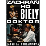 zachran ho biely doktor chrappova