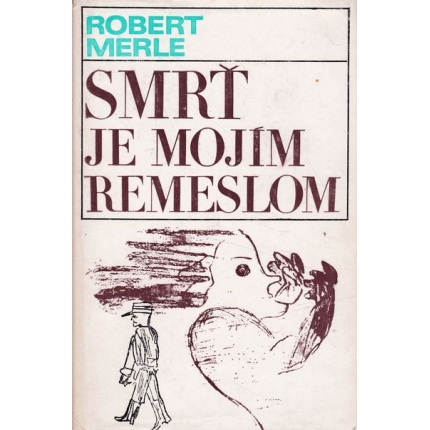 smrt je mojim remeslom merle
