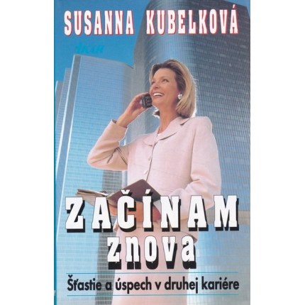 zacinam znova kubelkova
