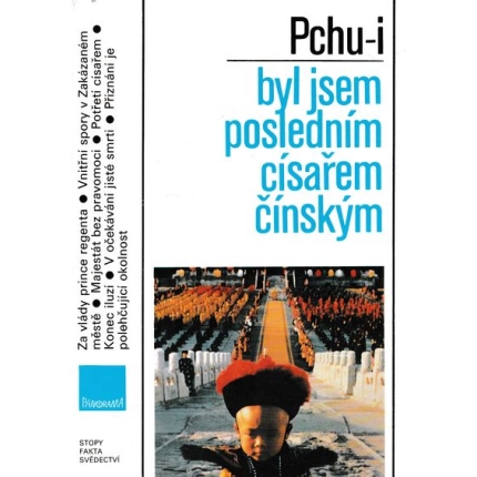 byl jsem posledním cisarem cinskym pchu i