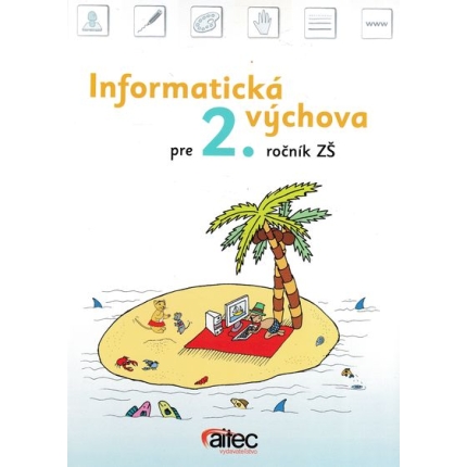 informaticka vychova pre 2. roc zš blaho