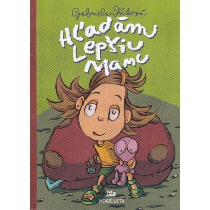 Hľadám lepšiu mamu