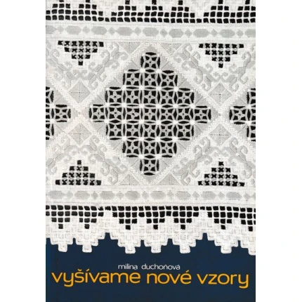 vysivame nove vzory duchonova