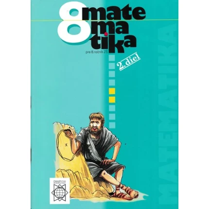 matematika pre 8 roc zš 2. diel
