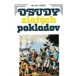 osudy zlatych pokladov milan varos