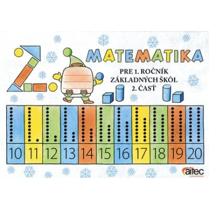 matematika pre 1. roc. zš 2. cast lehotanova