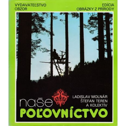 nase polovnictvo molnar teren