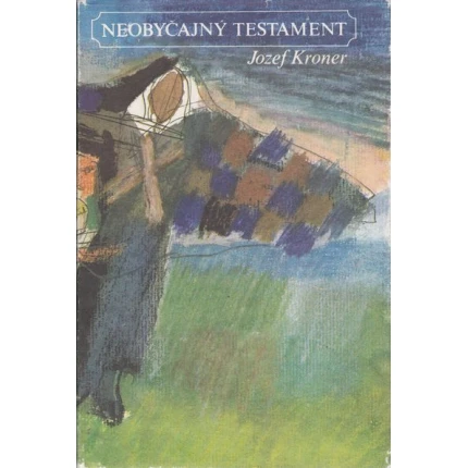 neobycajny testament jozef kroner