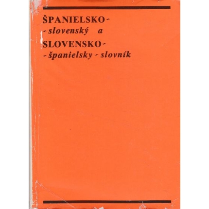spanielsko - slovensky a slovensko - spanielsky slovnik skultety sulhan prebal