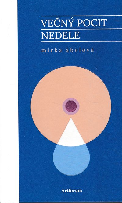 vecny pocit nedele abelova mirka vecny pocit nedele abelova mirka