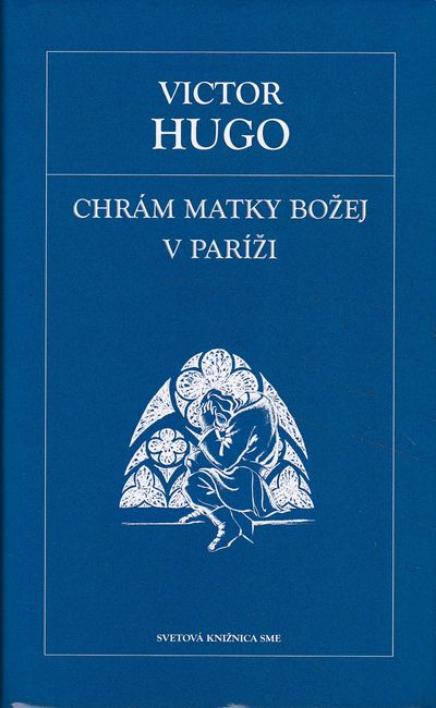 chram matky bozej v parizi hugo chram matky bozej v parizi hugo
