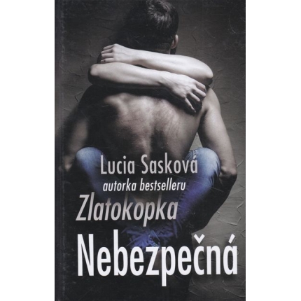 nebezpecna saskova