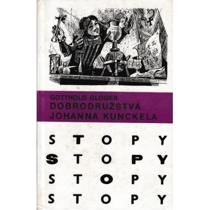dobrodruzstva johanna kunckela gloger