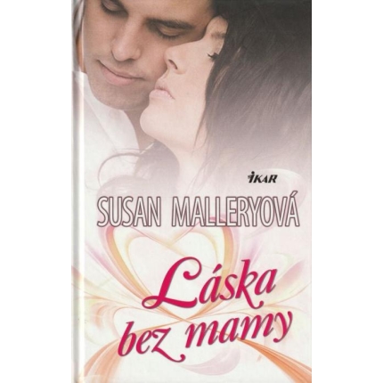 Láska bez mamy