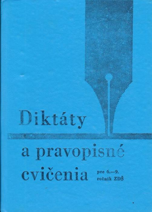 14741 Diktáty a pravopisné cvičenia pre 6. - 9. ročník ZDŠ – Obrázok 1