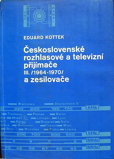 14856 Československé rozhlasové a televizní přijímače III. / 1964 - 1970 / a zesilovače – Obrázok 1