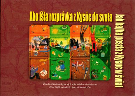 16690 Ako išla rozprávka z Kysúc do sveta / Jak bajka poszla z Kysuc w swiat – Obrázok 1