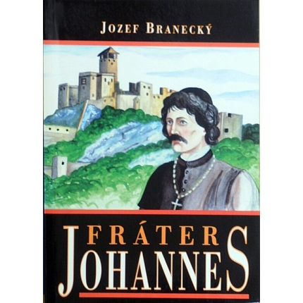 Fráter Johannes (Historický román)