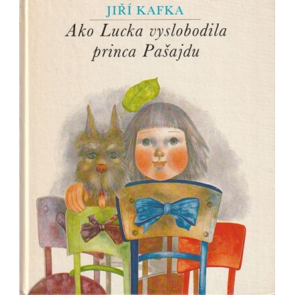 Ako Lucka vyslobodila Pašajdu