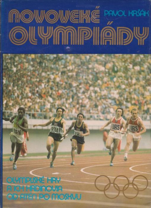 20479 Novoveké olympiády (Olympijské hry a ich hrdinovia od Atén po Moskvu) – Obrázok 1