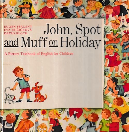 20817 John, Spot and Muff on Holiday (A Picture Textbook of English for Children) – Obrázok 1